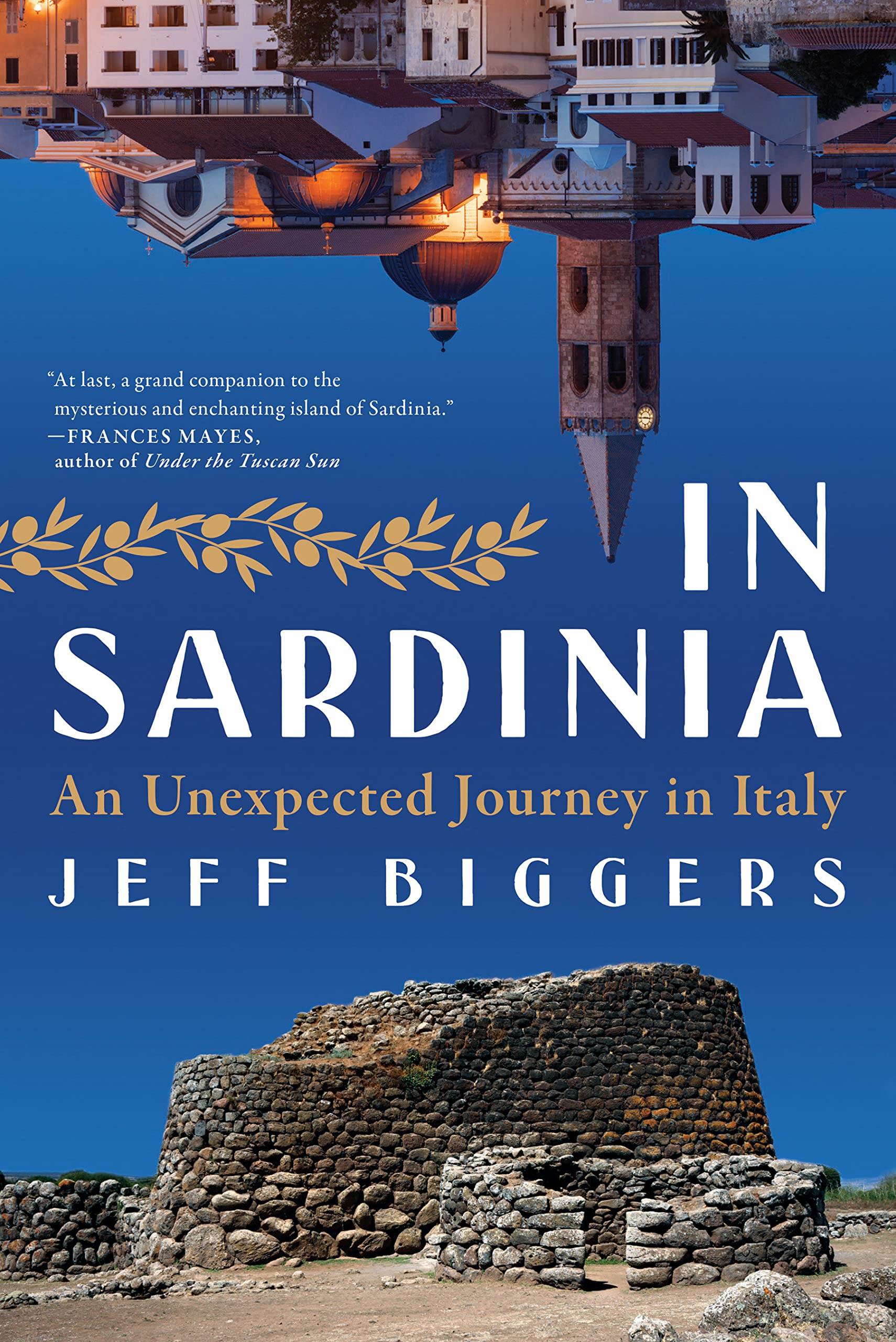 In Sardinia: An Unexpected Journey In Italy,Used