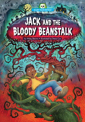 Jack and the Bloody Beanstalk (Scary Tales Retold),Used