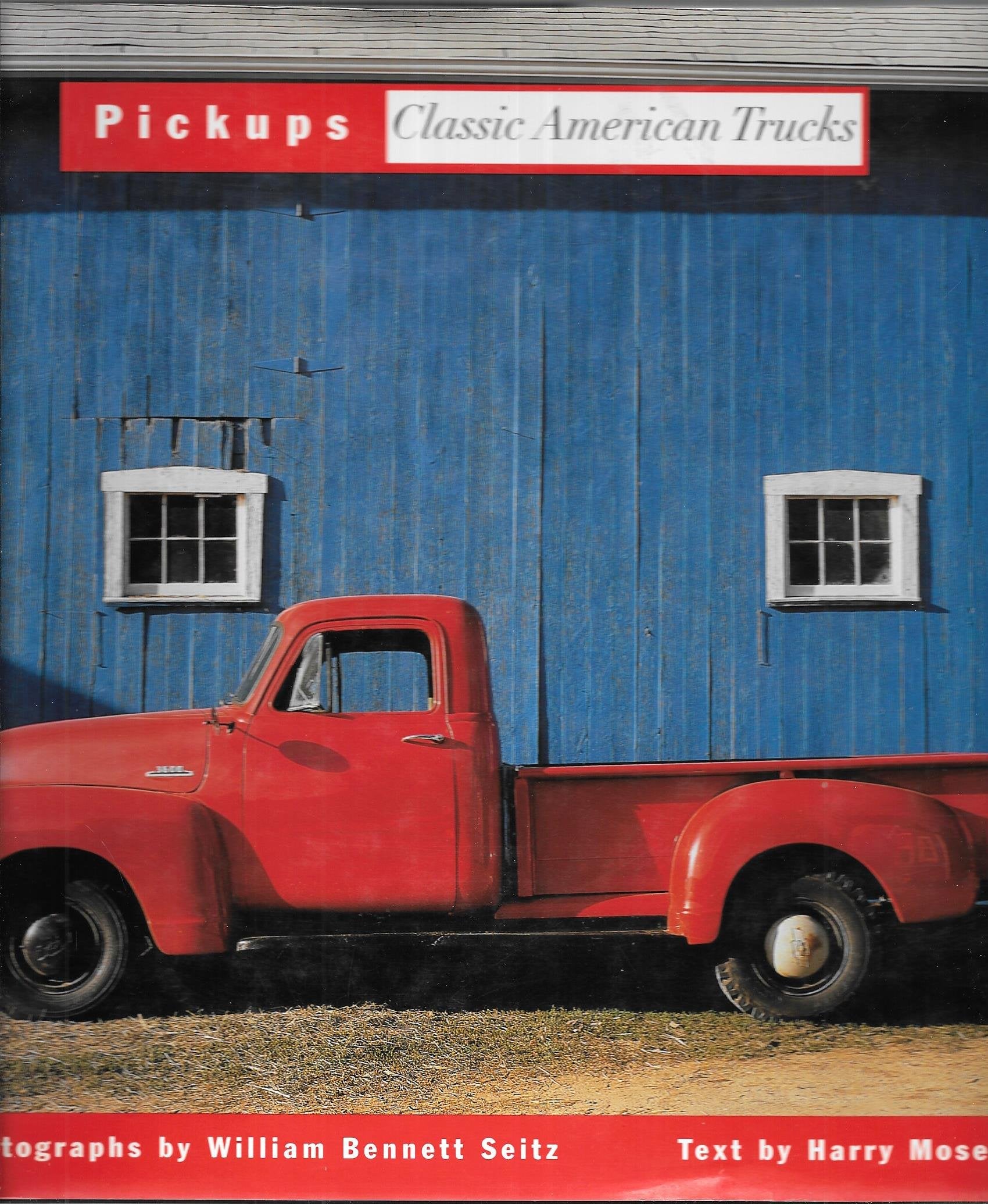 Pickups: Classic American Trucks,Used