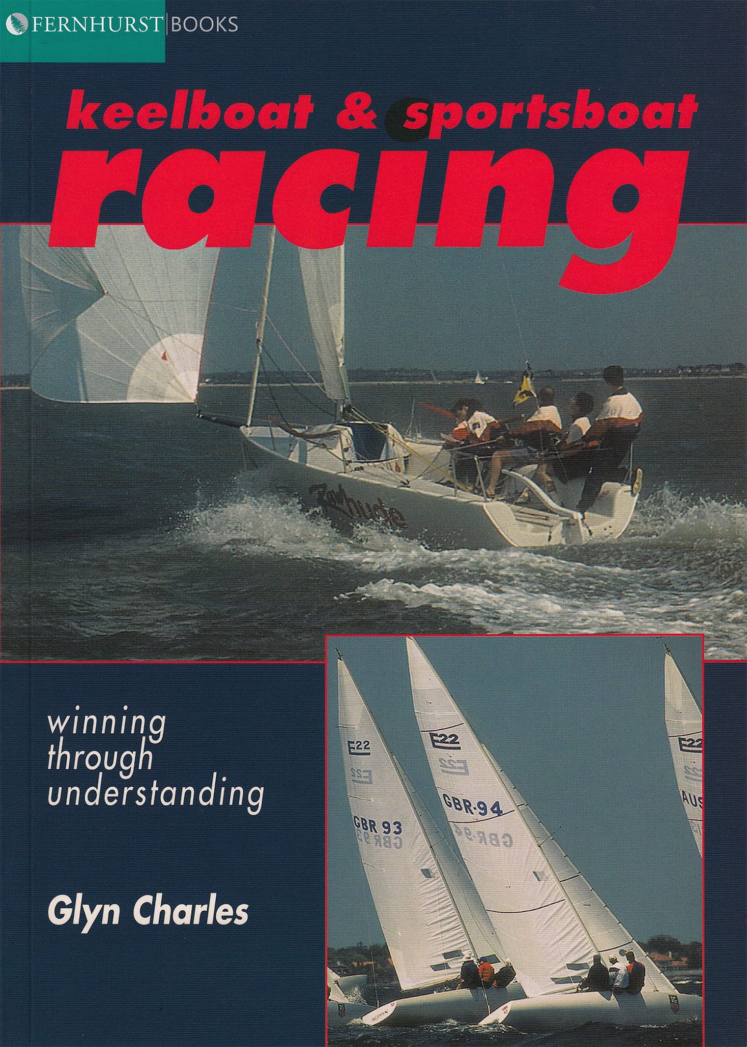 Keelboat and Sportsboat Racing,Used