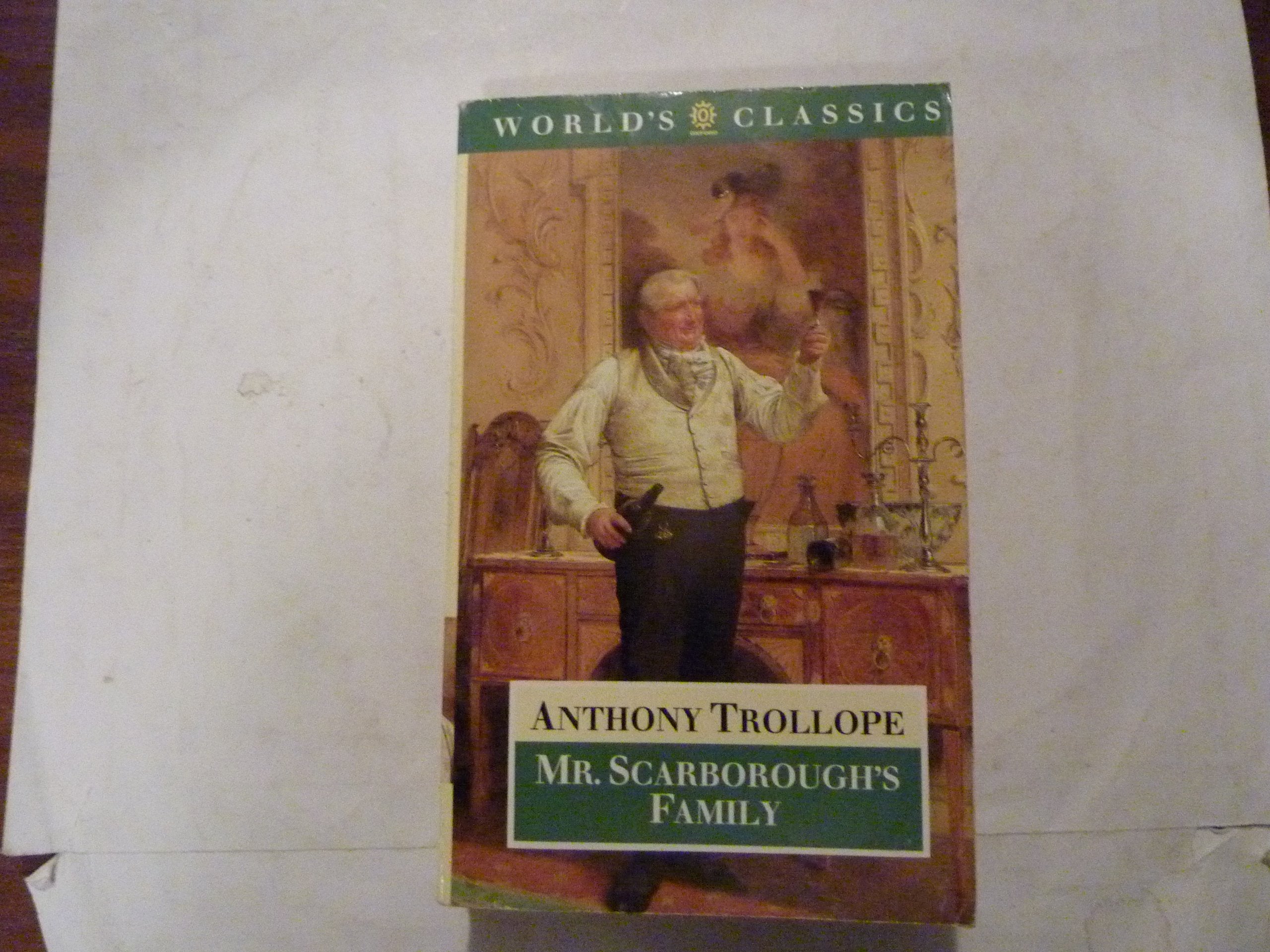 Mr. Scarborough's Family (The ^AWorld's Classics),Used