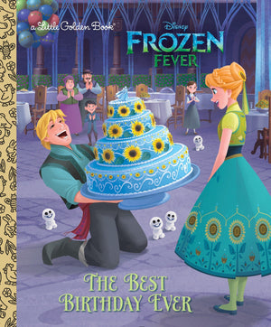 The Best Birthday Ever (Disney Frozen) (Little Golden Book),New