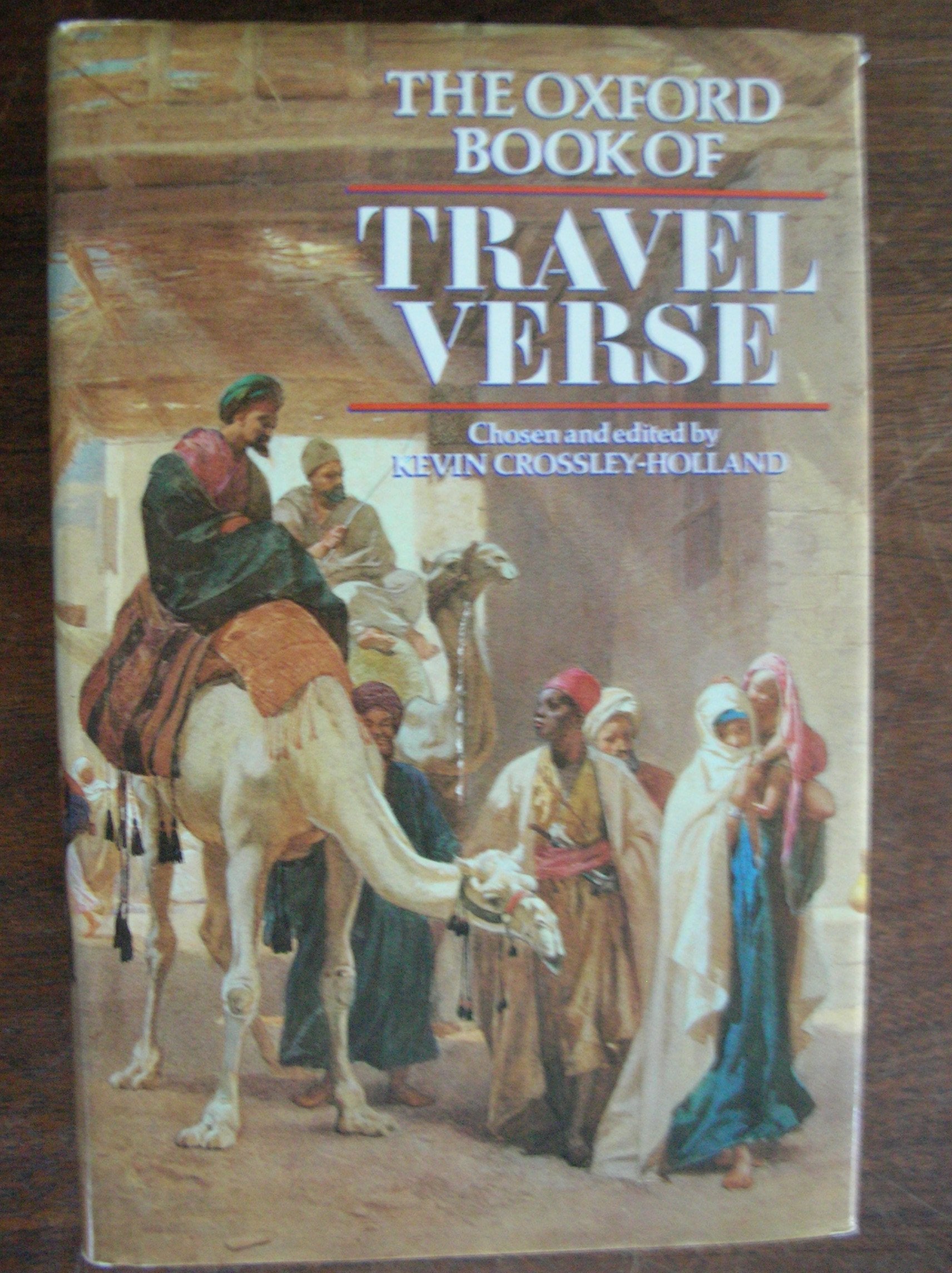 The Oxford Book of Travel Verse,Used