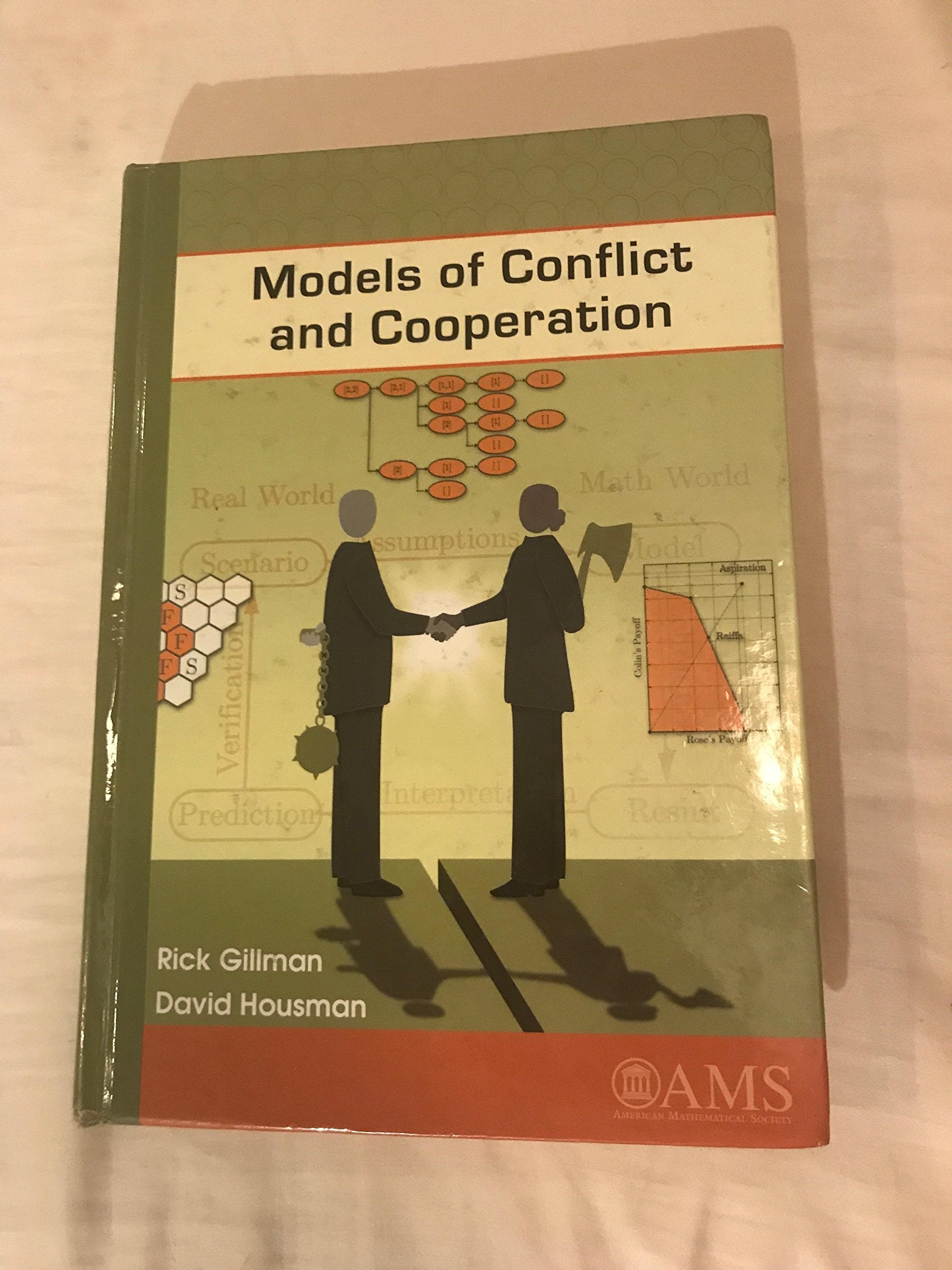 Models of Conflict and Cooperation,New