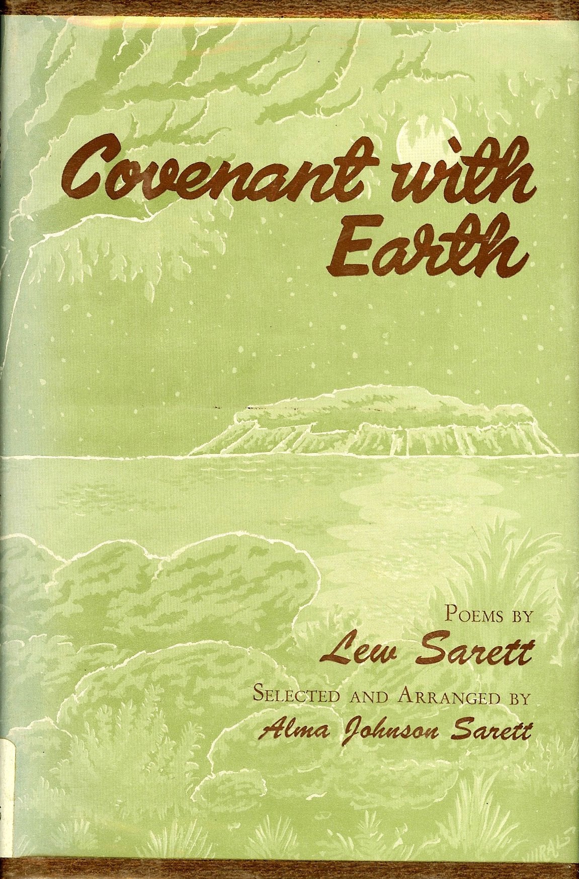 Covenant With Earth: A Selection from the Poetry of Lew Sarett,Used