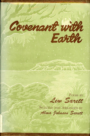 Covenant With Earth: A Selection from the Poetry of Lew Sarett,Used