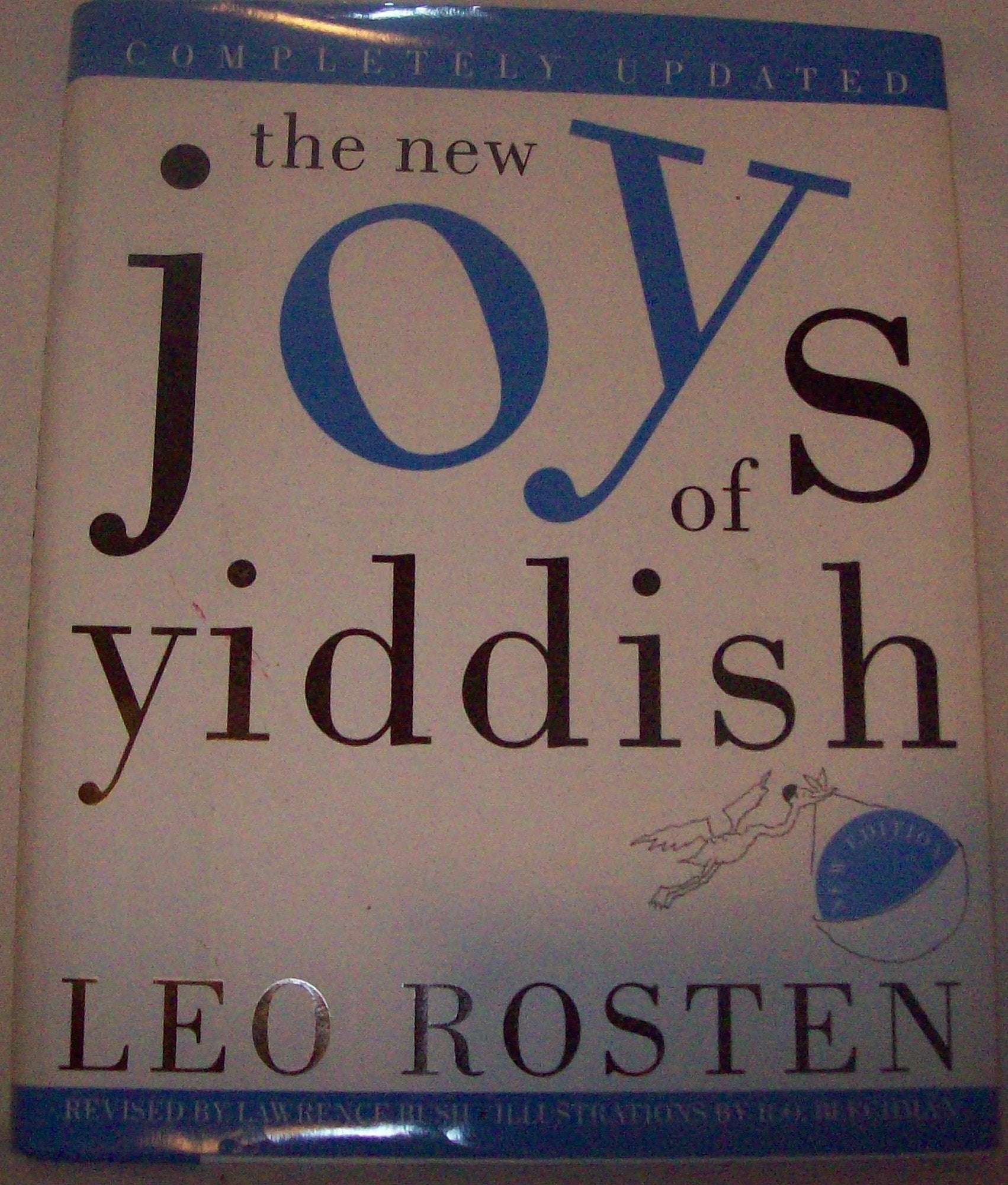 The New Joys Of Yiddish: Completely Updated,New