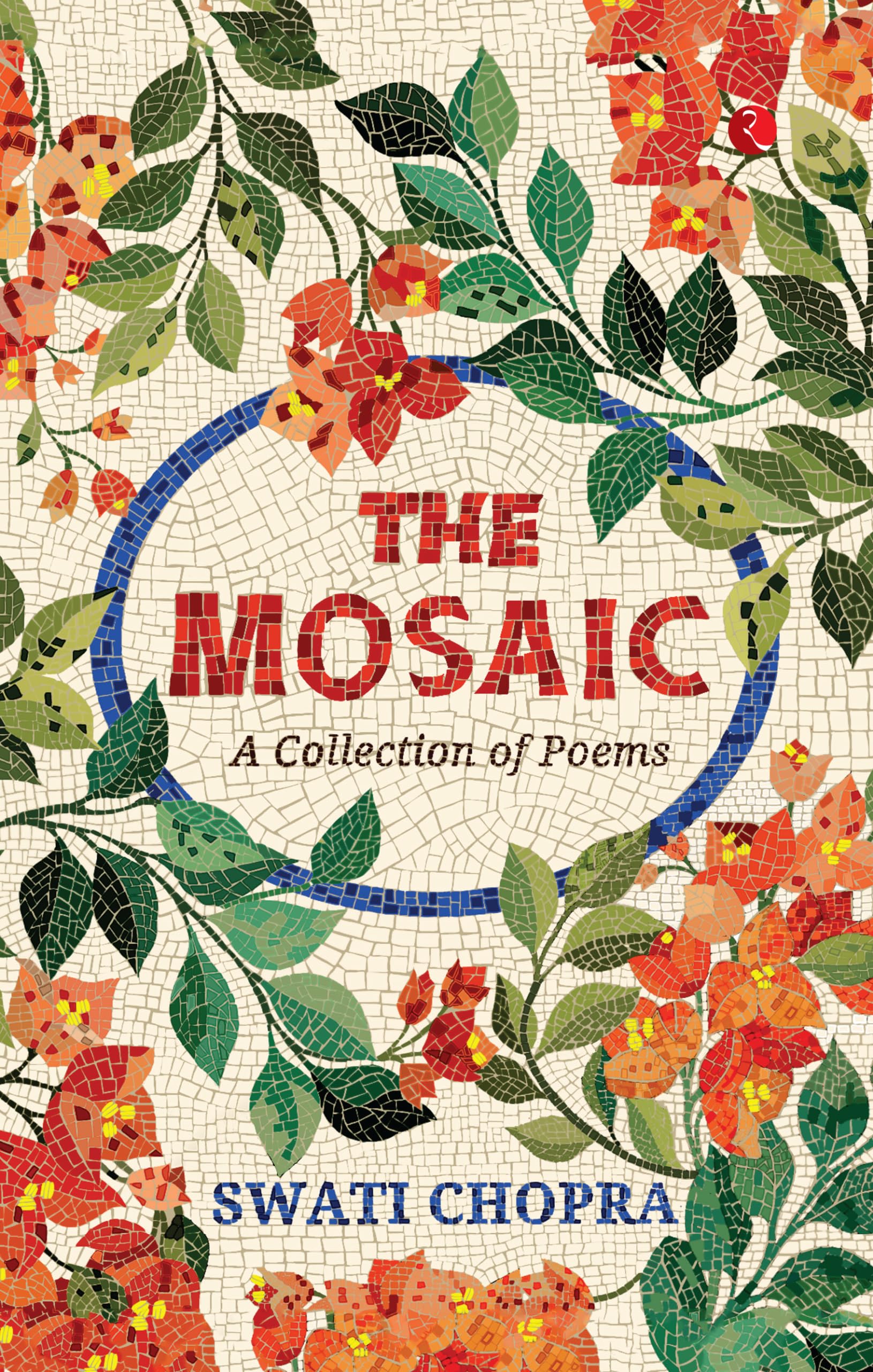 The Mosaic: A Collection Of Poems