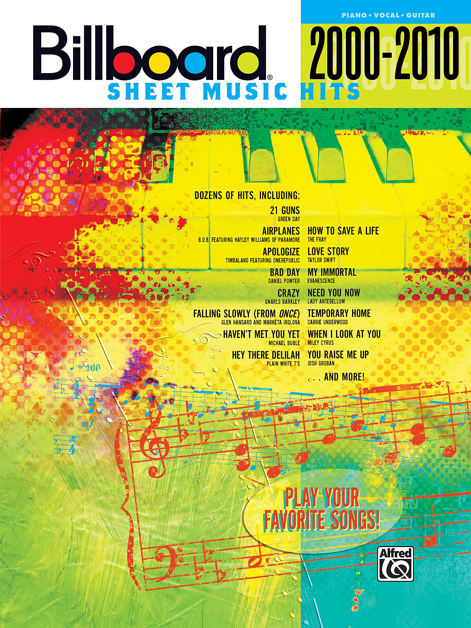 Billboard Sheet Music Hits 20002010: Piano/Vocal/Guitar (Billboard Magazine),Used