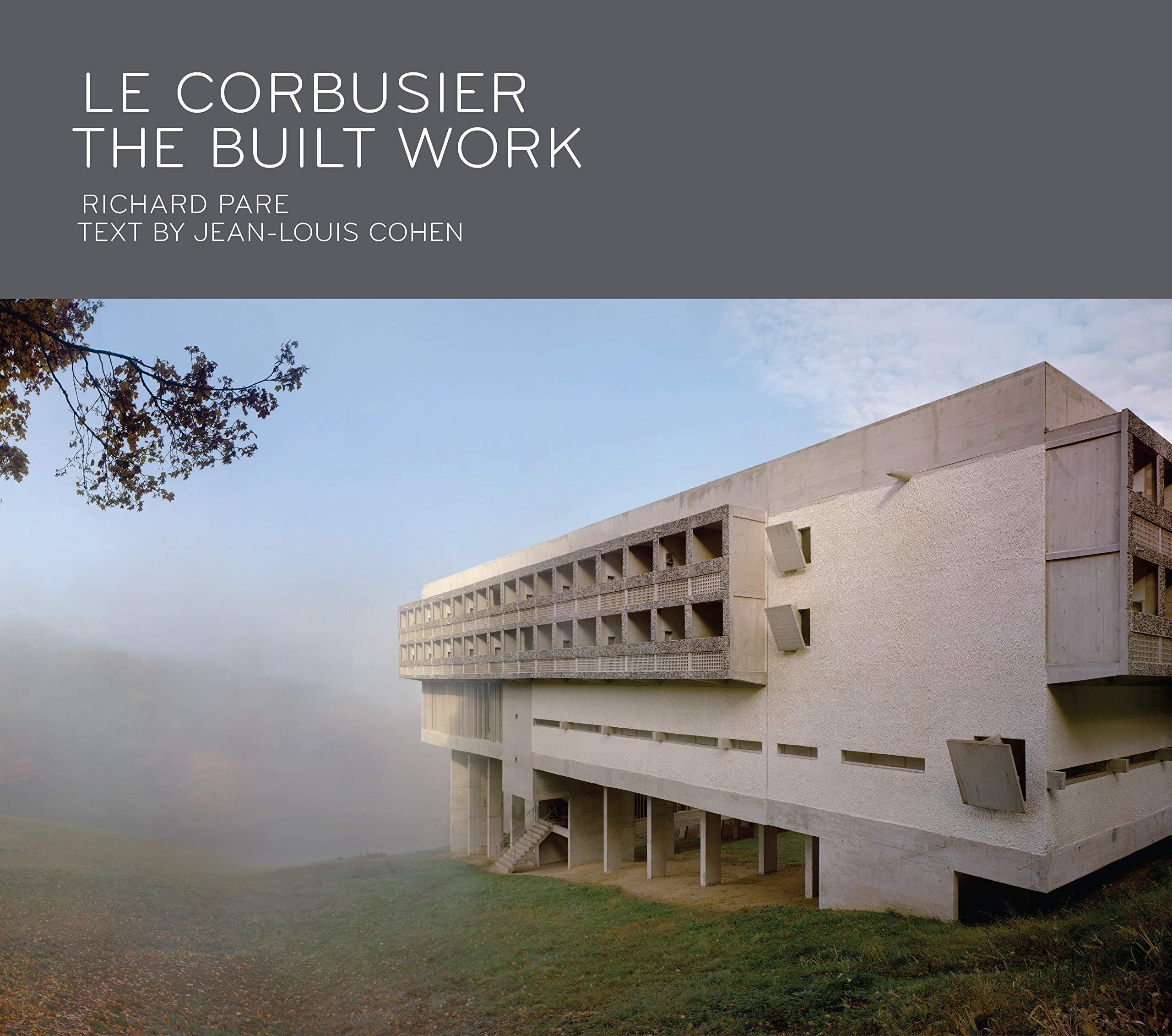 Le Corbusier: The Built Work,Used