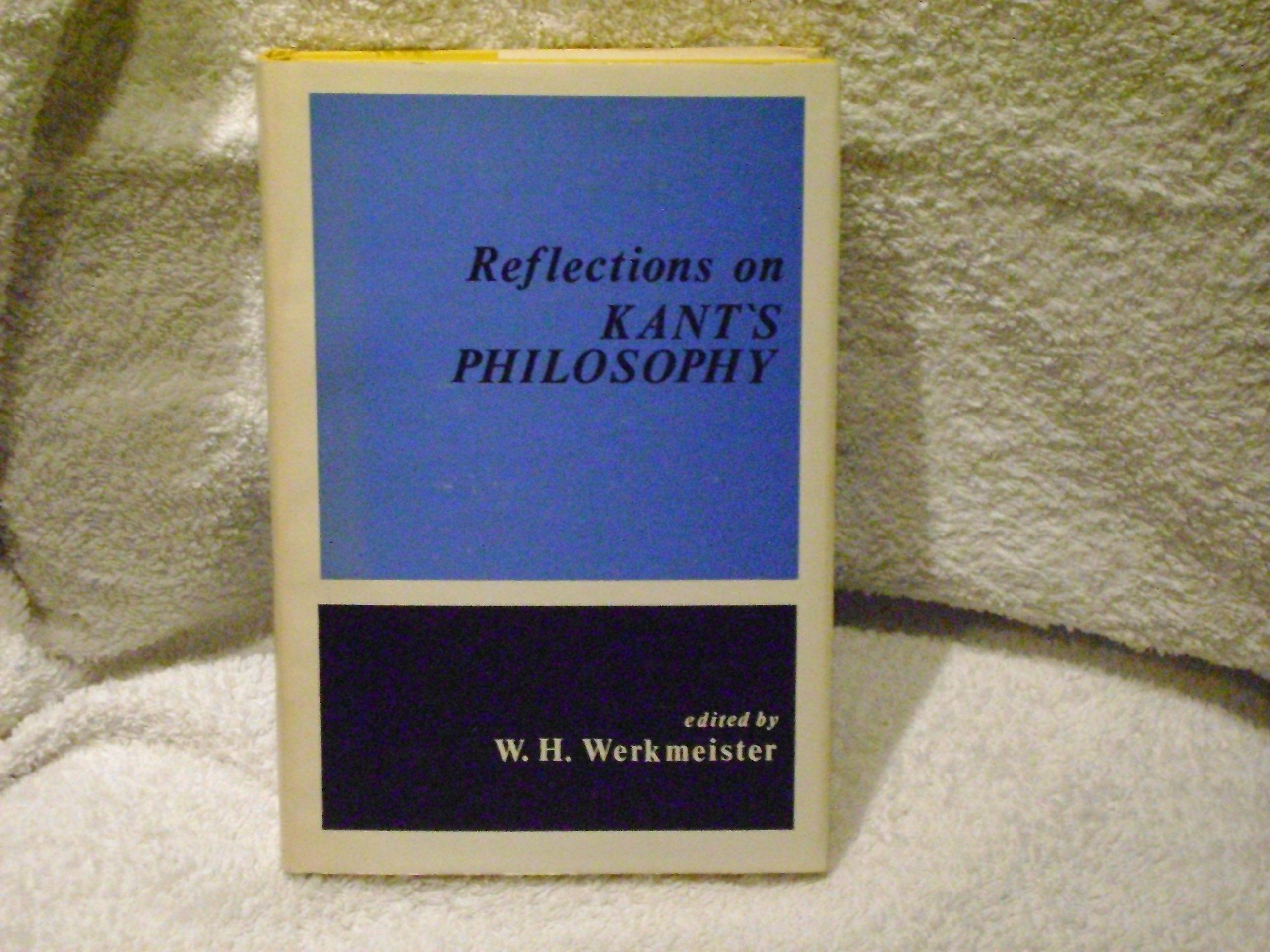 Reflections on Kant's Philosophy,Used