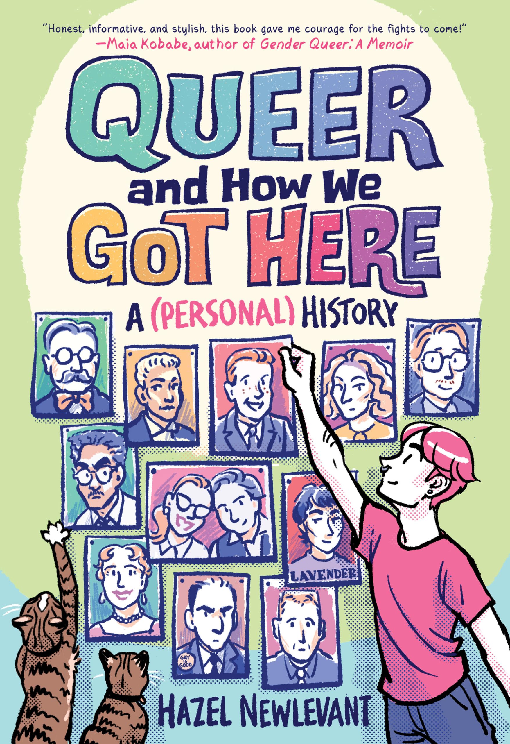 Queer And How We Got Here: A (Personal) History