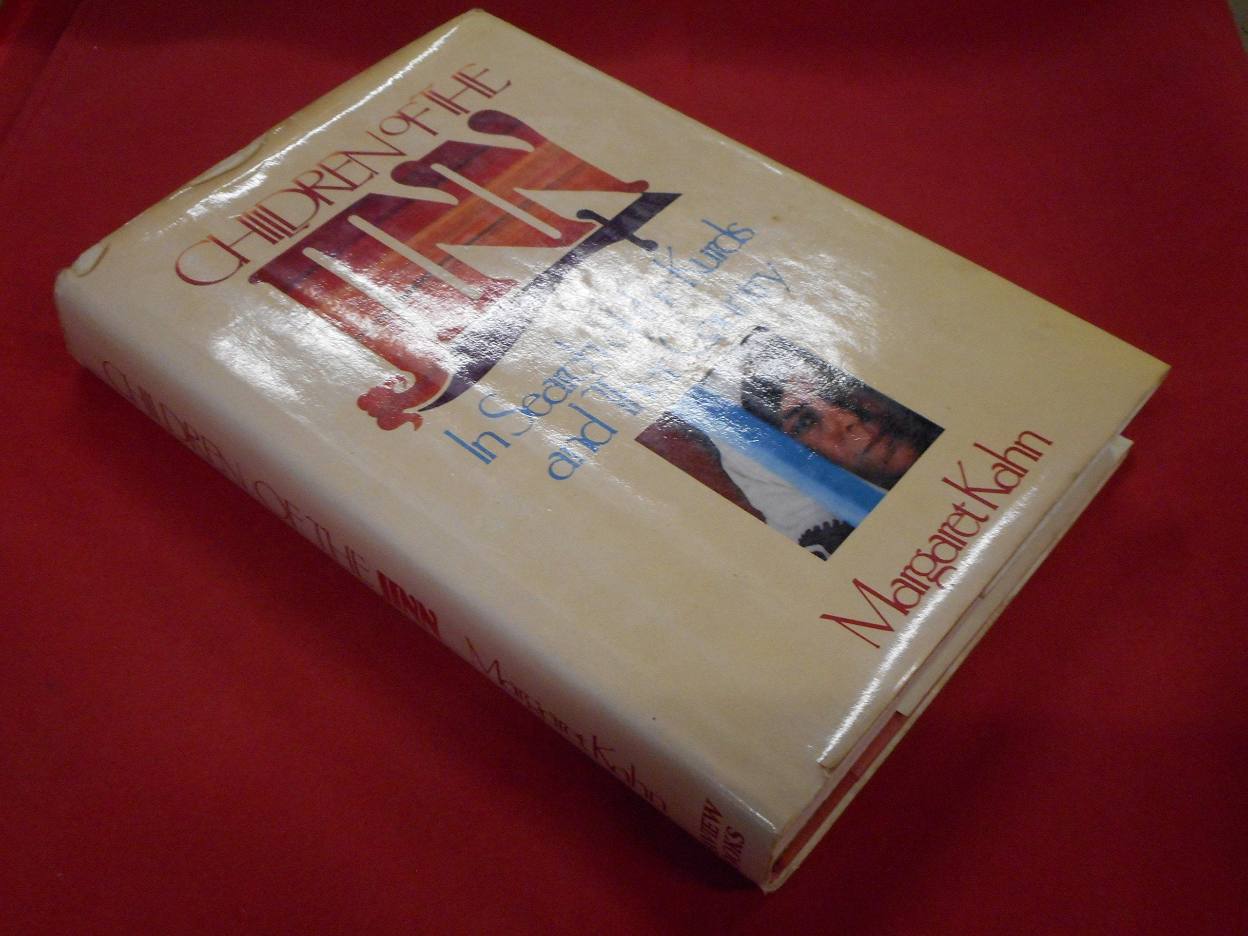 Children of the Jinn: In Search of the Kurds and Their Country,Used