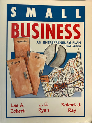 Small Business: An Entrepreneur's Plan,Used