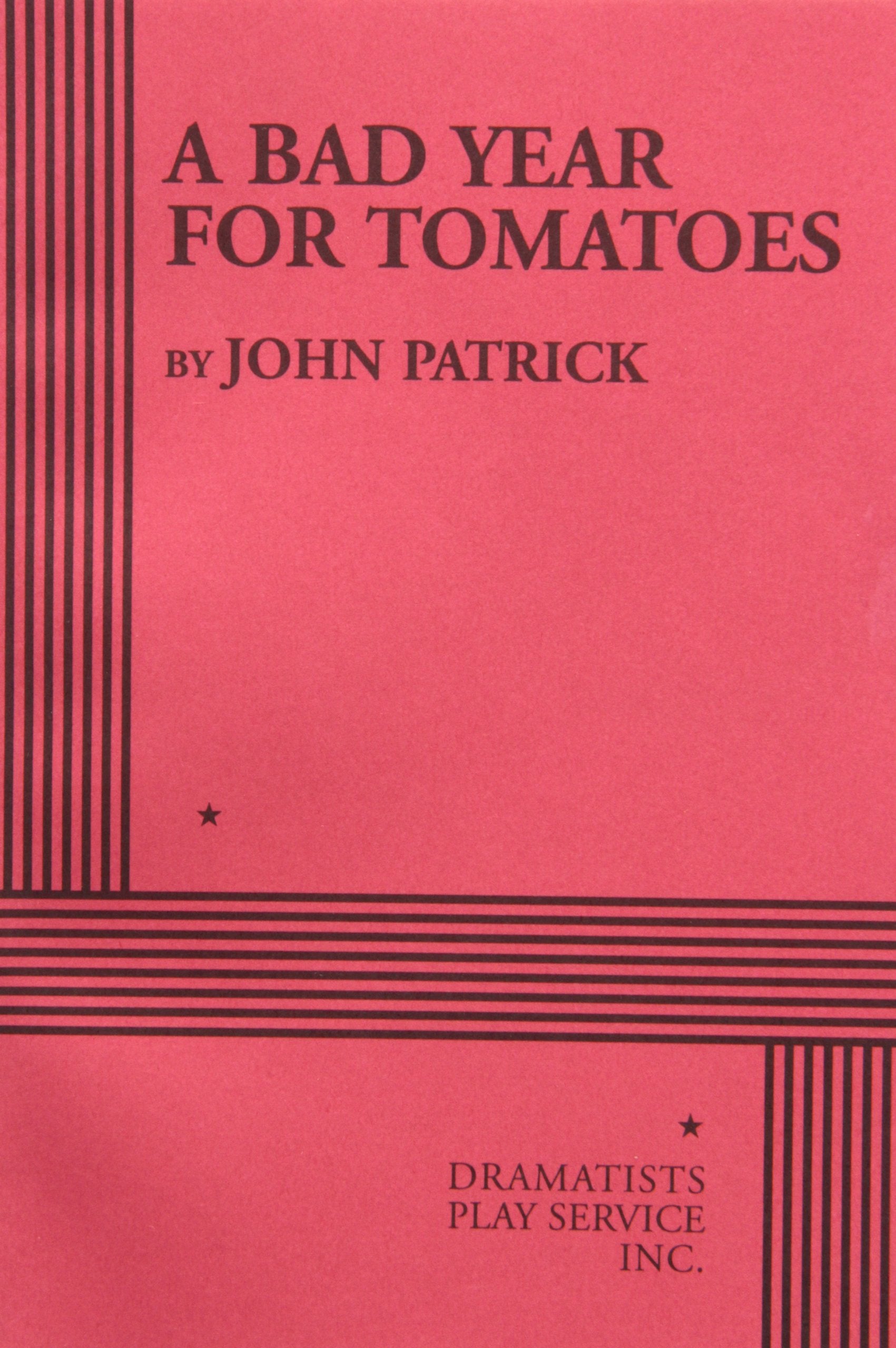 A Bad Year For Tomatoes.,Used