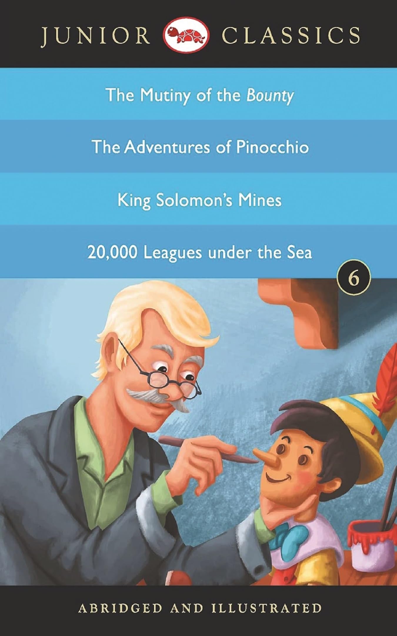 Junior Classic - Book 6 (The Mutiny Of The Bounty, The Adventures Of Pinocchio, King SolomonS Mines, 20,000 Leagues Under The Sea) (Junior Classics)