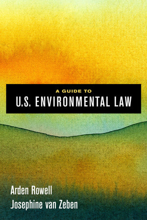 A Guide to U.S. Environmental Law,Used