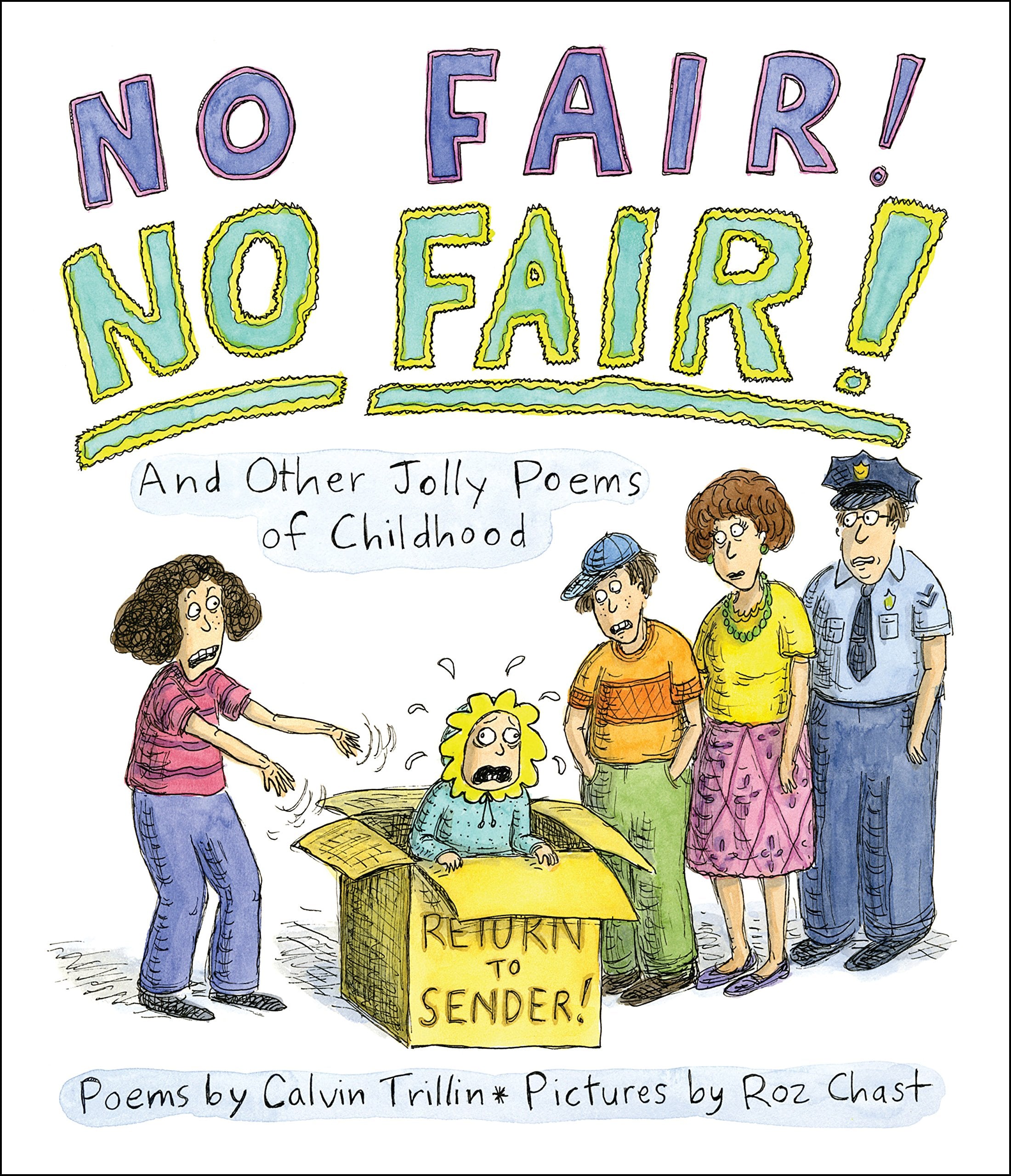 No Fair! No Fair! And Other Jolly Poems of Childhood: And Other Jolly Poems of Childhood,Used