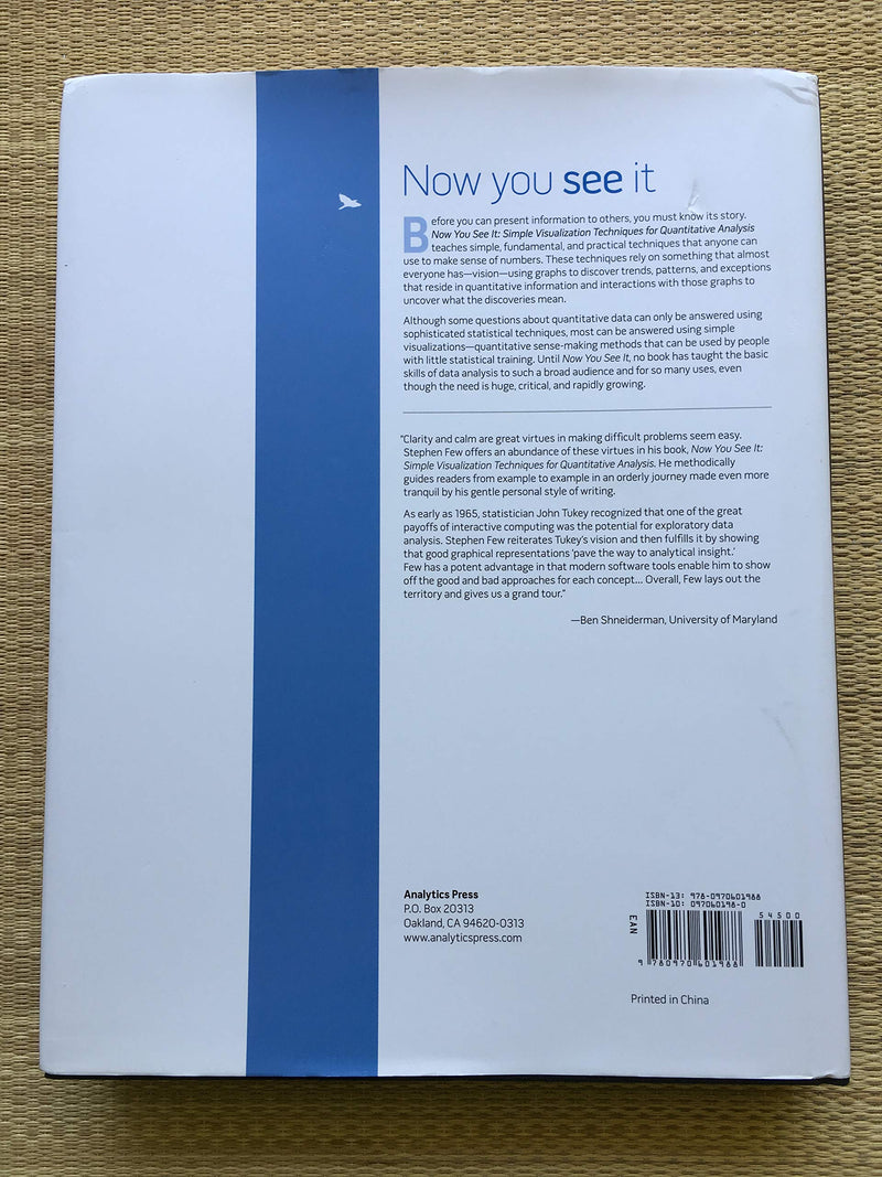 Now You See It: Simple Visualization Techniques for Quantitative Analysis,New