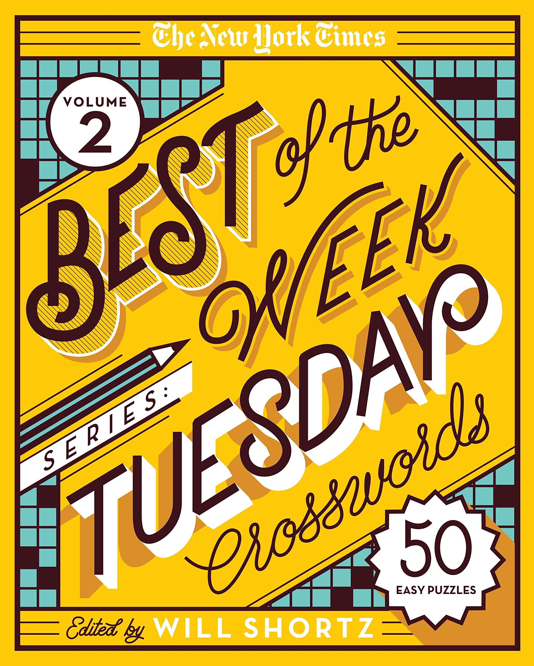 The New York Times Best of the Week Series 2: Tuesday Crosswords: 50 Easy Puzzles (The New York Times Best of the Week Crossword,New