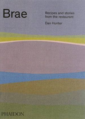 Brae: Recipes And Stories From The Restaurant,New