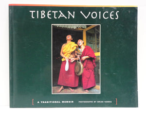 Tibetan Voices: A Traditional Memoir