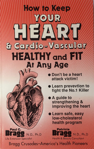 How To Keep Your Heart & Cardiovascular Healthy and Fit at Any Age