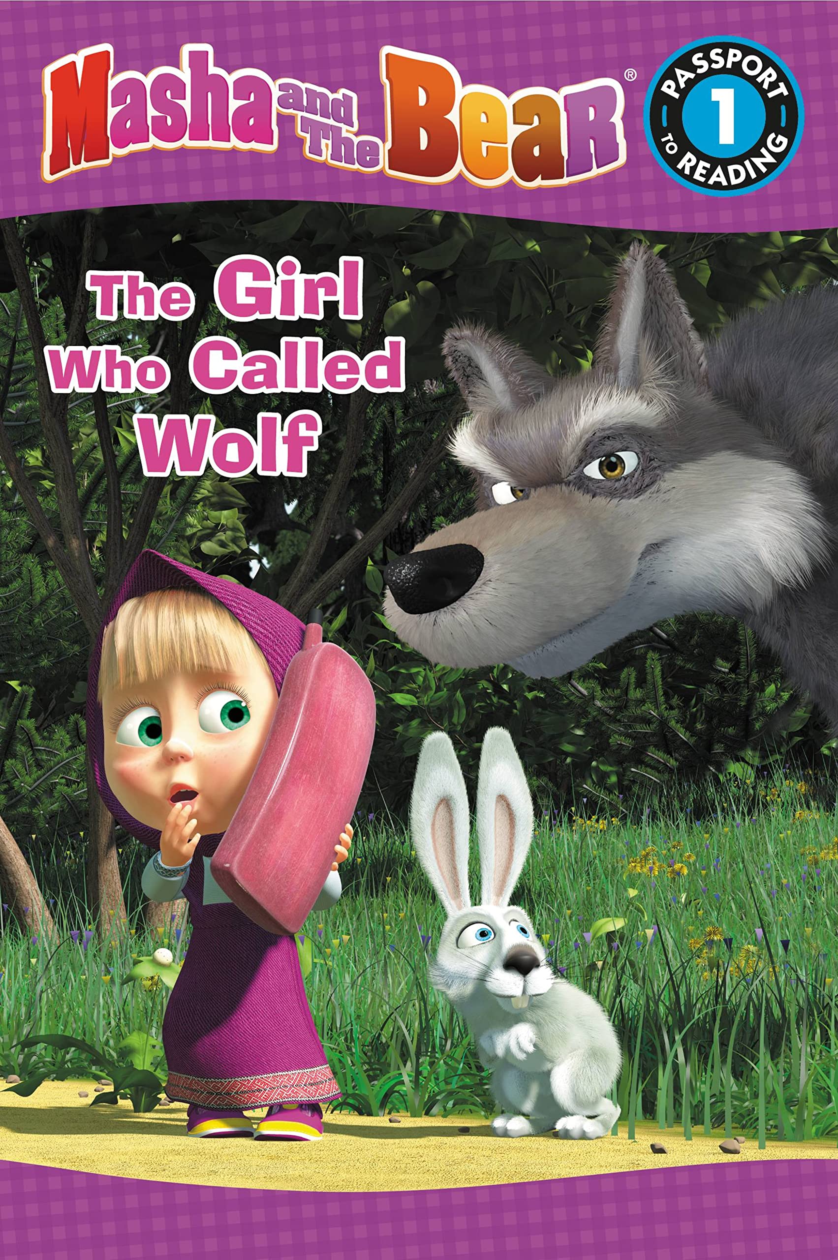 Masha and the Bear: The Girl Who Called Wolf: Level 1 (Passport to Reading Level 1),Used