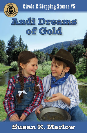 Andi Dreams of Gold (Circle C Stepping Stones),Used