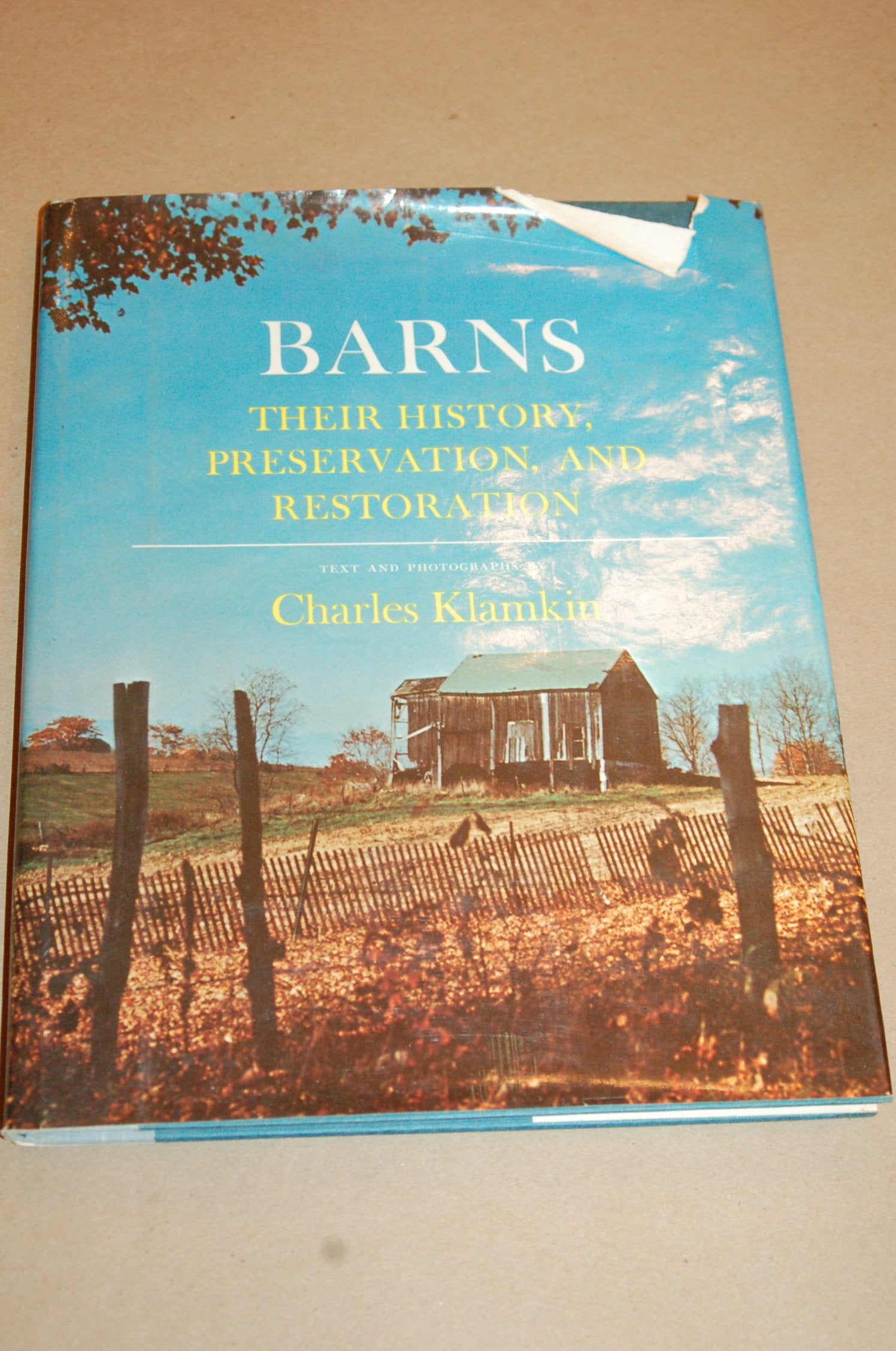 Barns, Their History, Preservation, And Restoration,Used