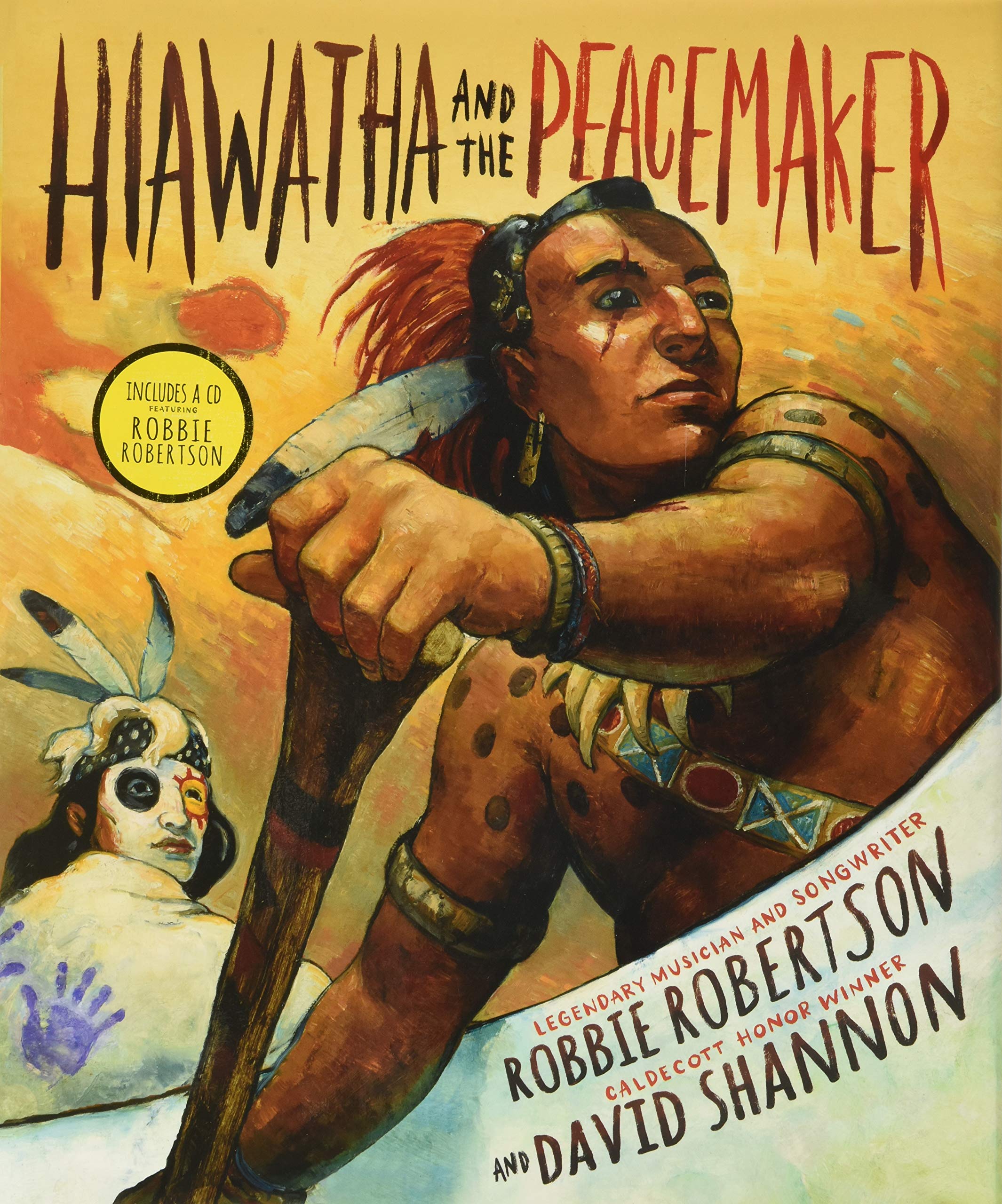 Hiawatha and the Peacemaker,Used