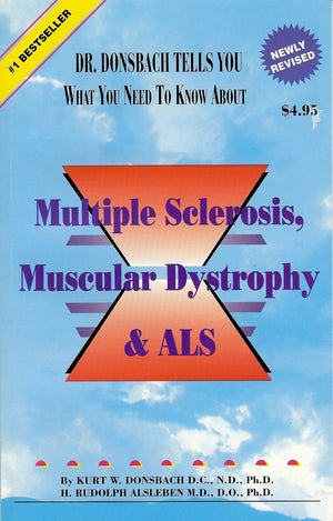 Multiple Sclerosis, Muscular Dystrophy & Als (Dr. Donsbach Tells You What You Need to Know About),Used