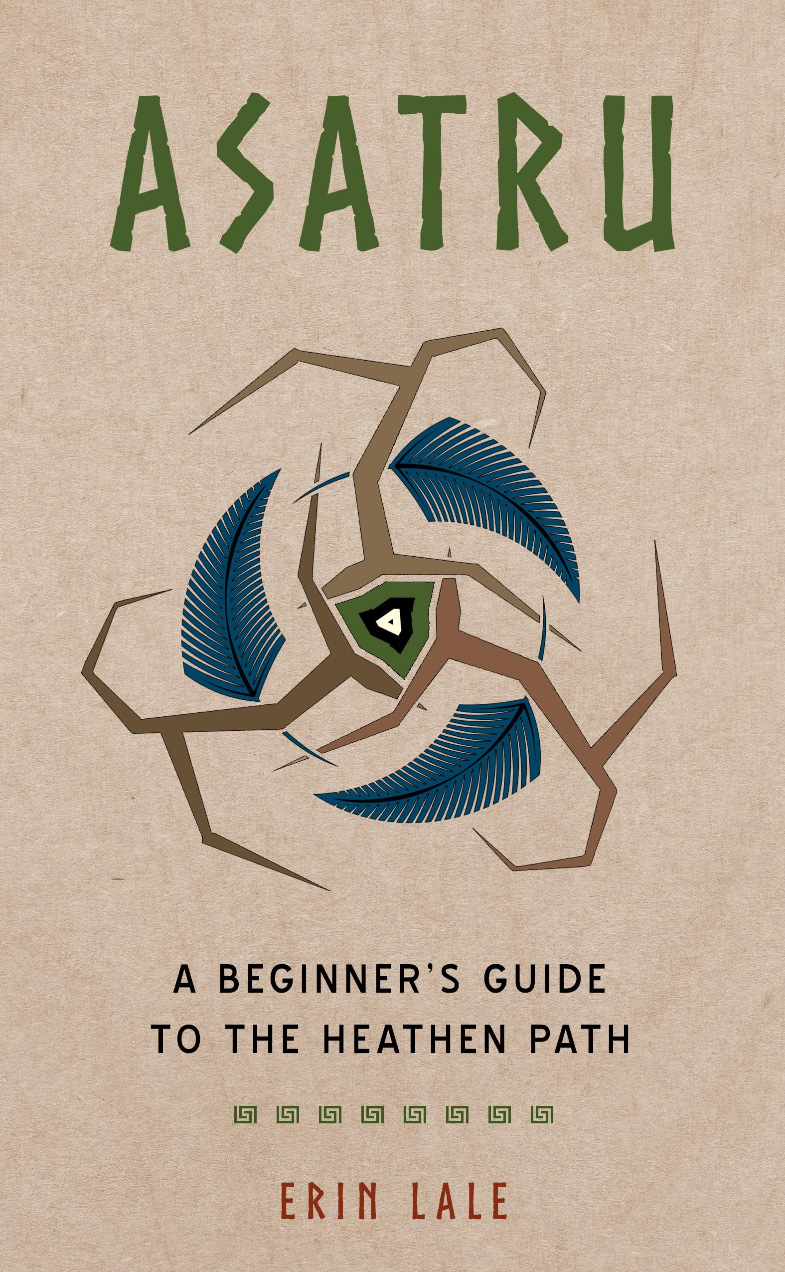 Asatru: A Beginners Guide to the Heathen Path,Used