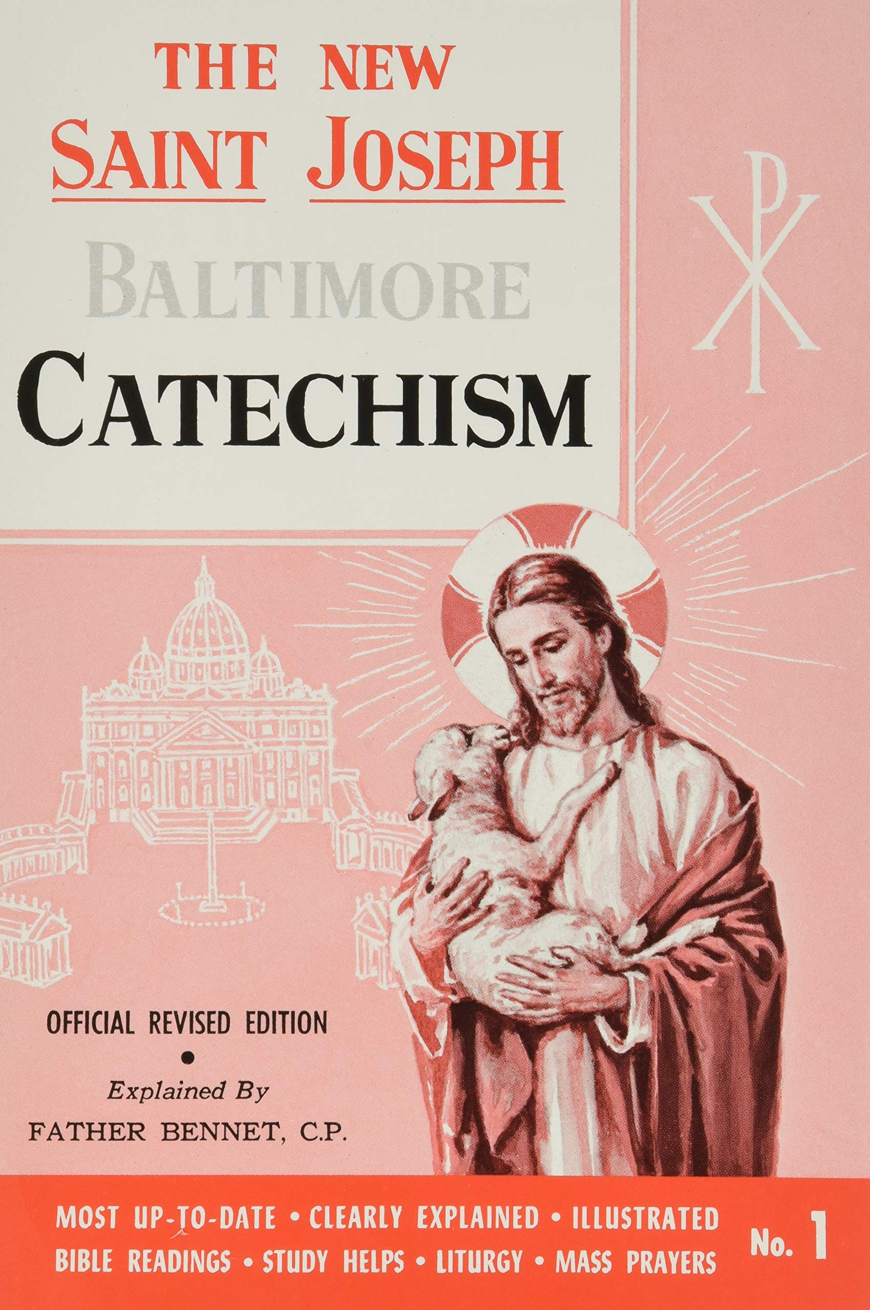 Saint Joseph Baltimore Catechism: The Truths of Our Catholic Faith Clearly Explained and Illustrated : With Bible Readings, Stud,New