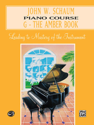 John W. Schaum Piano Course: GThe Amber Book Leading to Mastery of the Instrument,Used