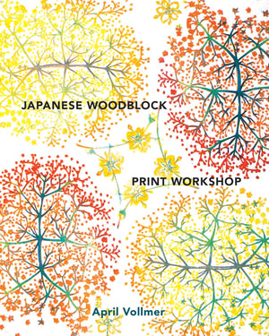 Japanese Woodblock Print Workshop: A Modern Guide To The Ancient Art Of Mokuhanga,Used