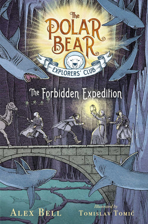 The Forbidden Expedition (2) (The Polar Bear Explorers Club),Used