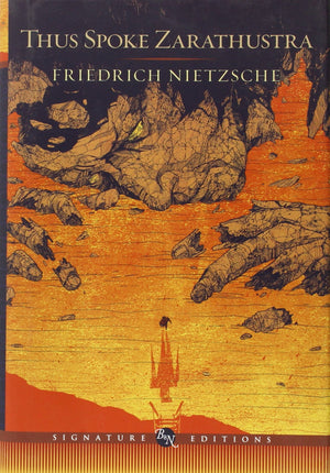 Barnes & Noble Signature Edition - Thus Spoke Zarathustra - Classic Literature Book