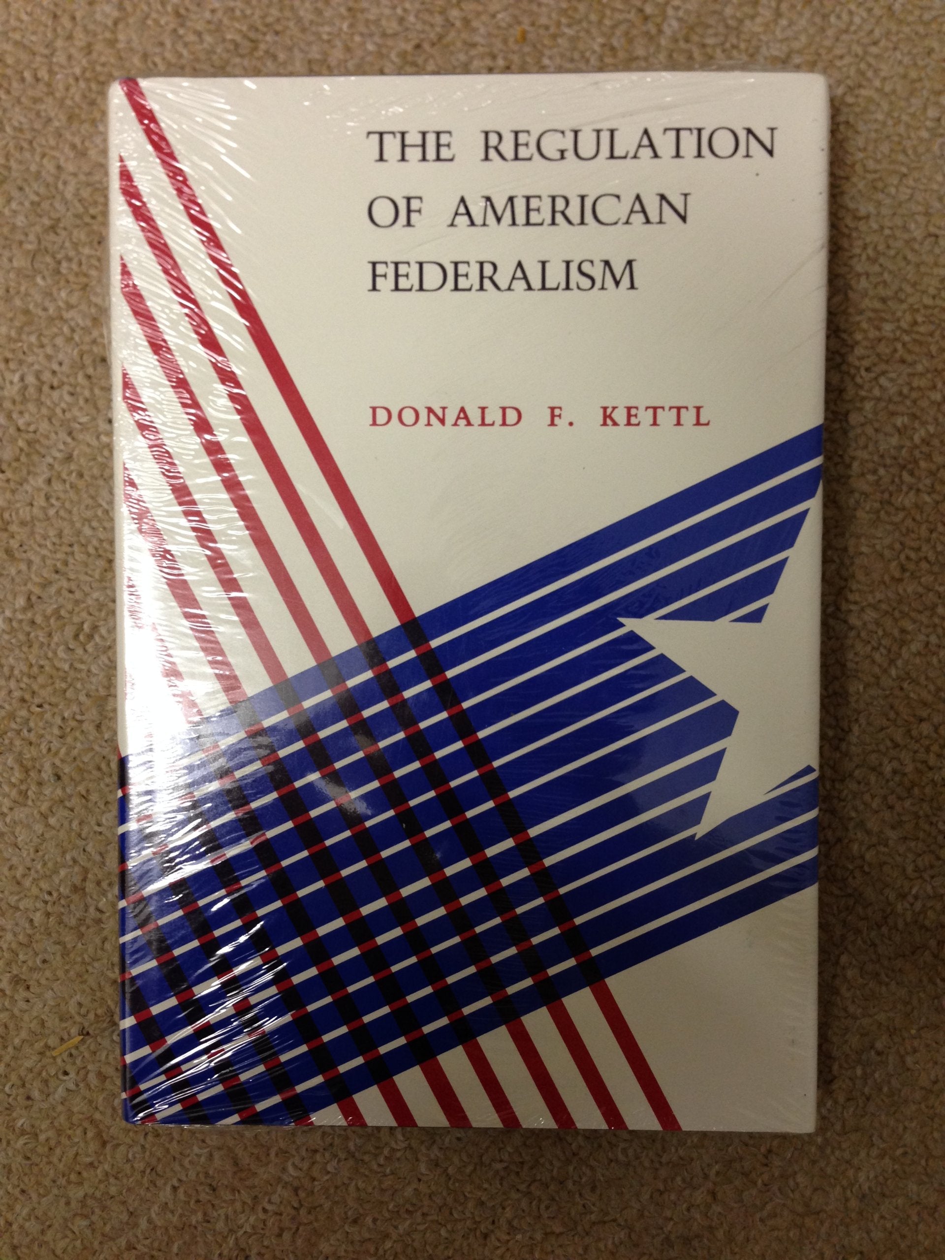 The Regulation Of American Federalism,Used