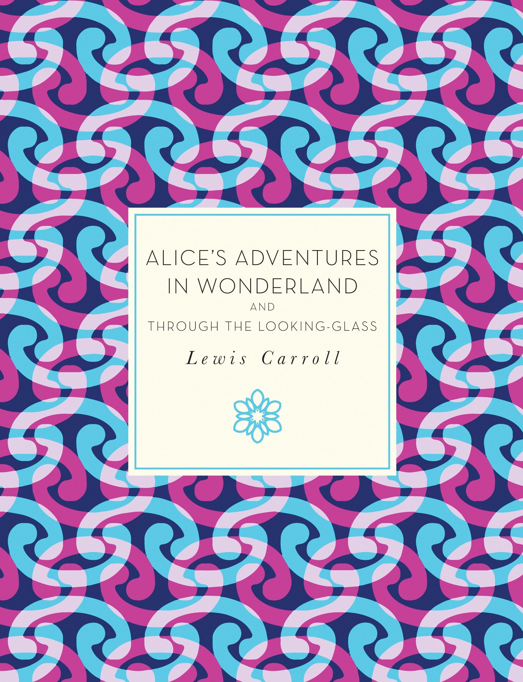Alice'S Adventures In Wonderland And Through The Lookingglass (Volume 29) (Knickerbocker Classics, 29)