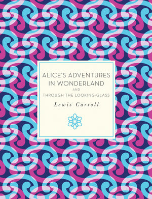 Alice'S Adventures In Wonderland And Through The Lookingglass (Volume 29) (Knickerbocker Classics, 29)