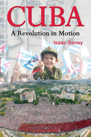 Cuba: A Revolution in Motion,Used