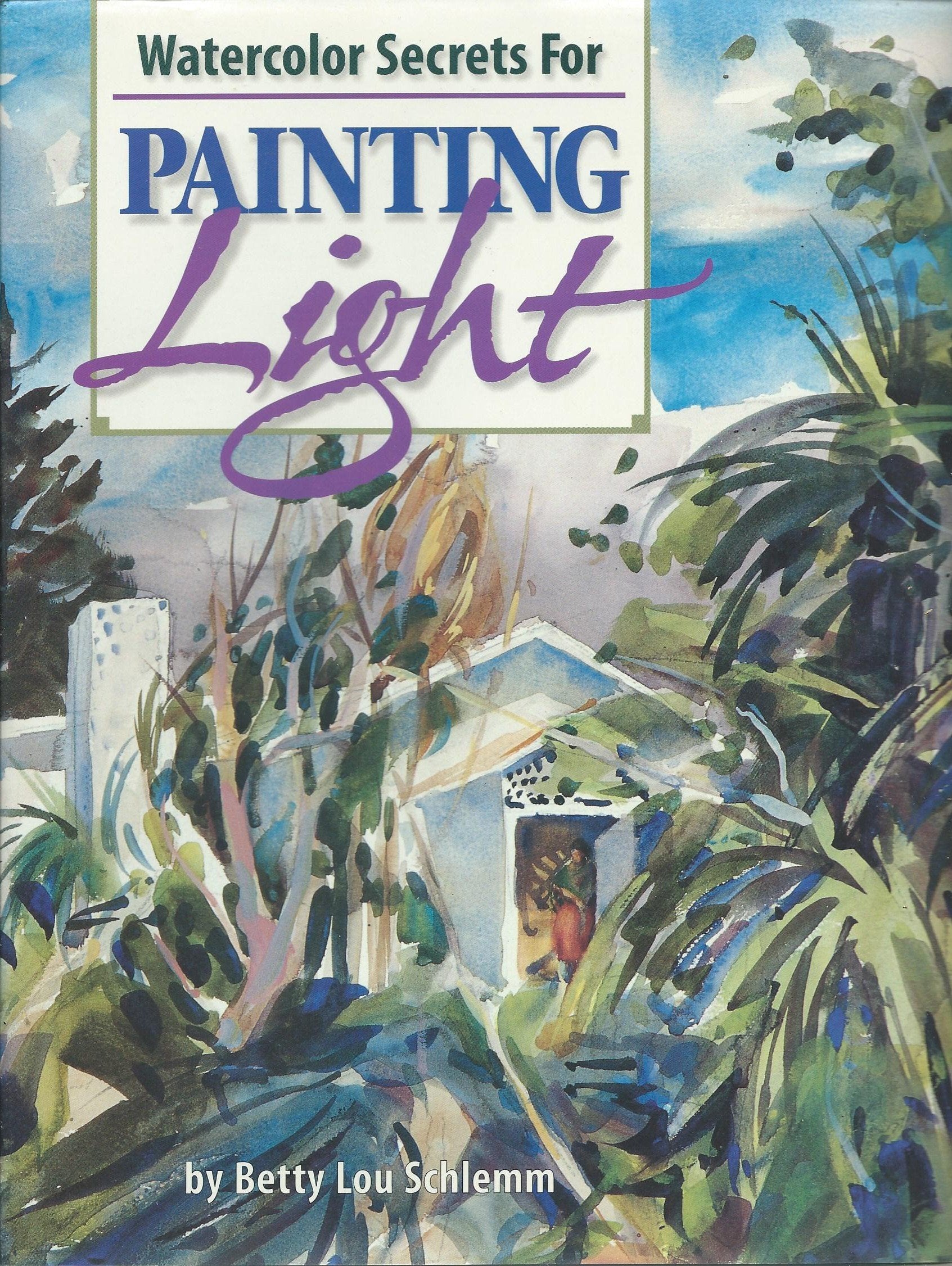 Watercolor Secrets For Painting Light,Used