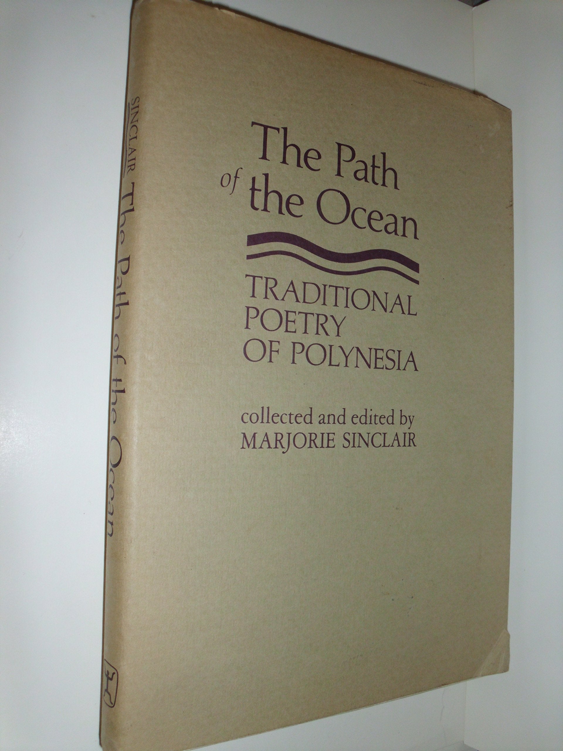 The Path of the Ocean: Traditional Poetry of Polynesia,Used