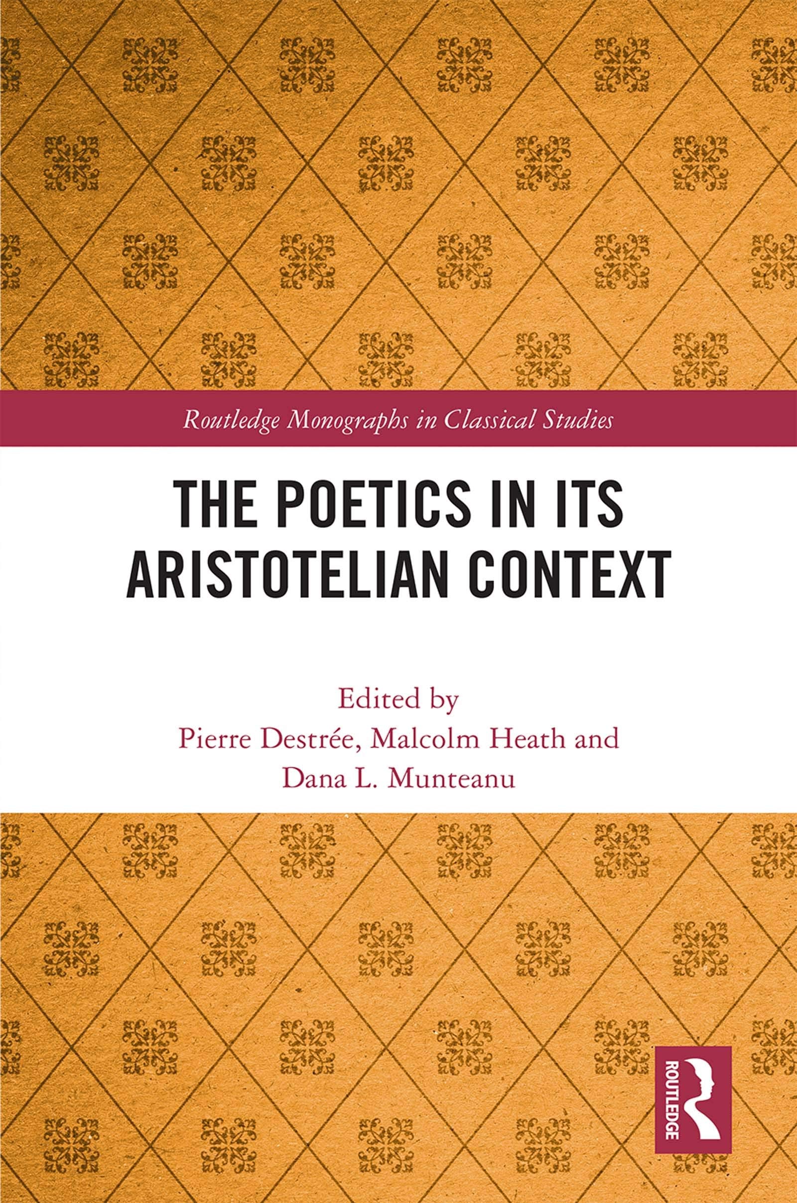 The Poetics in its Aristotelian Context (Routledge Monographs in Classical Studies),Used