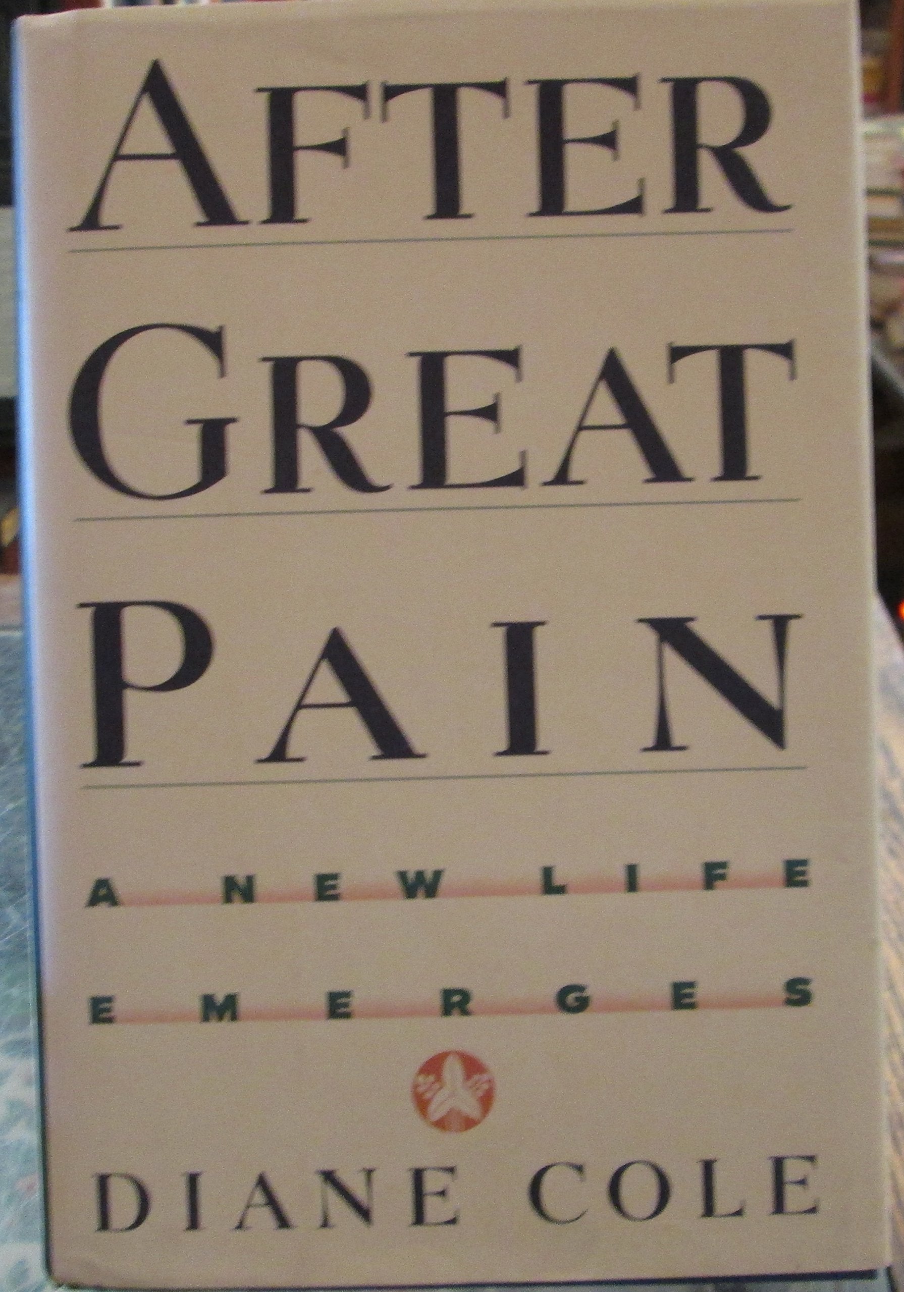 After Great Pain: A New Life Emerges,Used