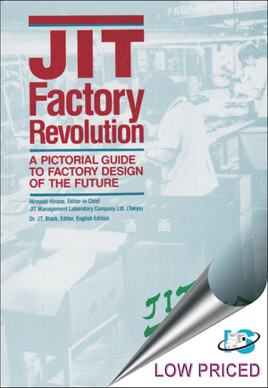JIT Factory Revolution: A Pictorial Guide to Factory Design of the Future,Used