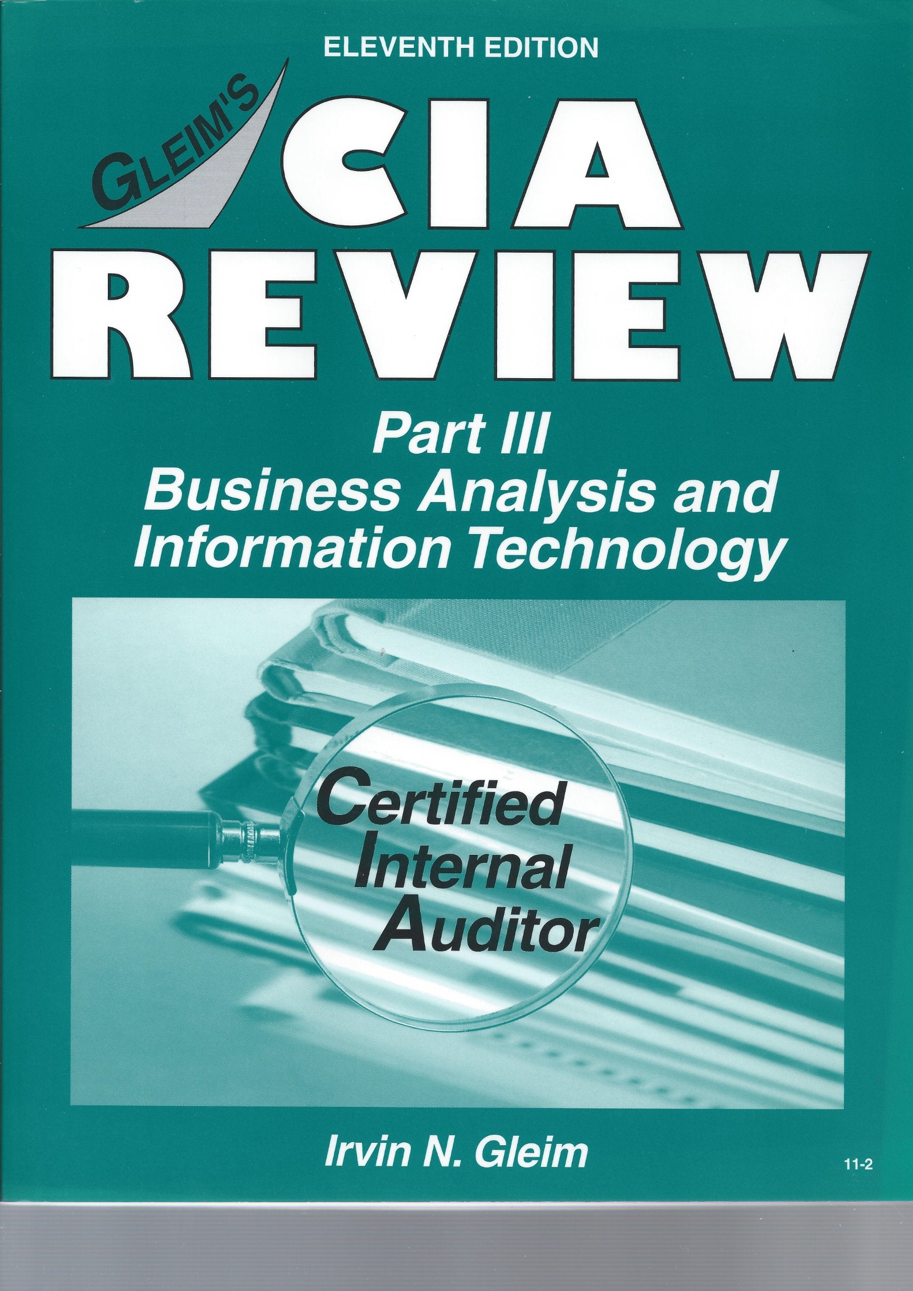 CIA Review, Part 3: Business Analysis and Information Technology,Used