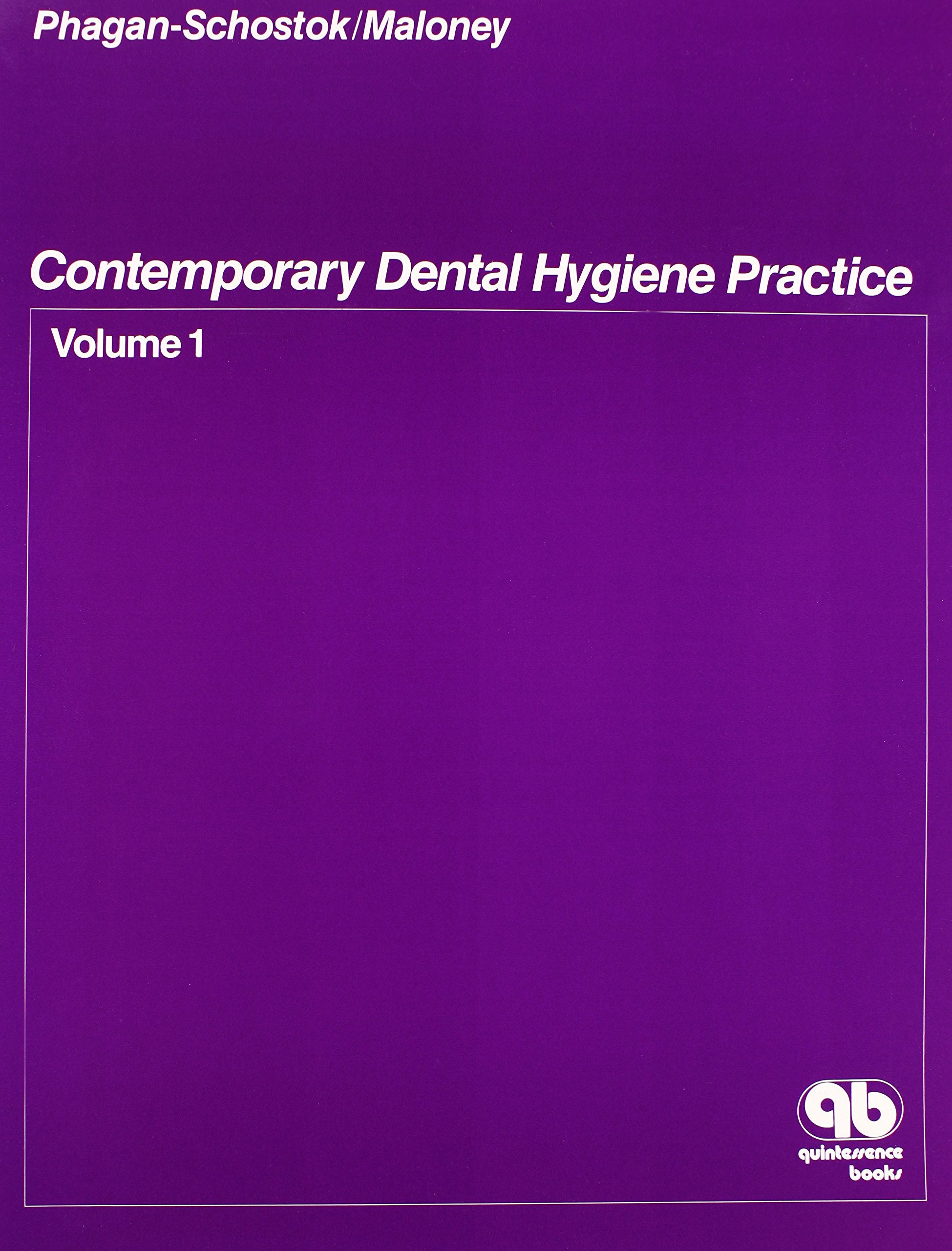 Contemporary Dental Hygiene Practice,New