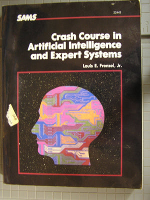 Crash course in artificial intelligence and expert systems,Used